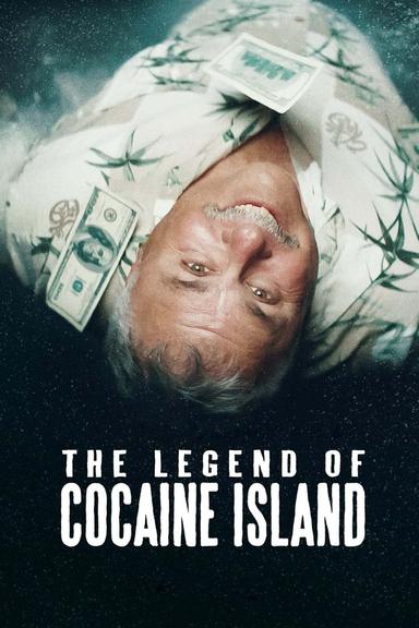 The Legend of Cocaine Island